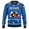 Jesus Has Your Back Blue Ugly Christmas Sweater