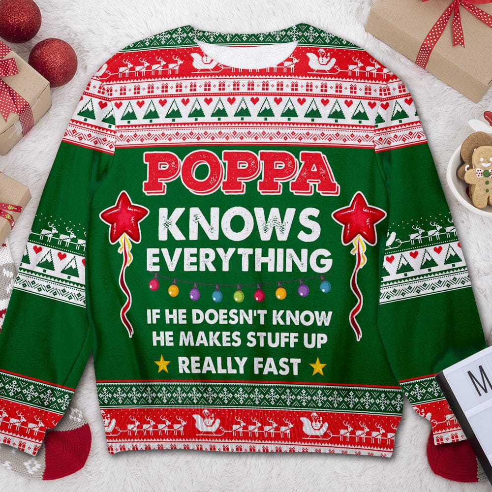 Poppa Knows Everything Ugly Christmas Sweater