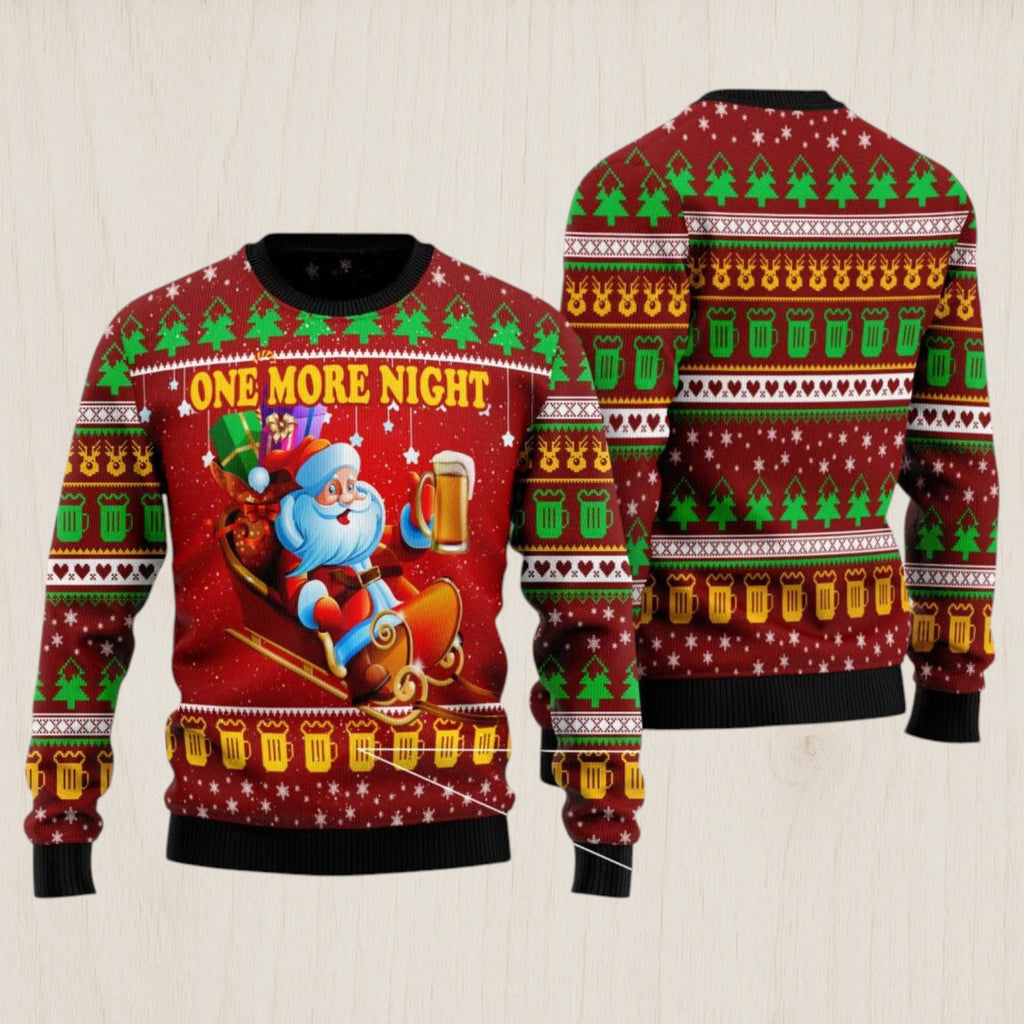 One More Night Beer Ugly Christmas Sweater