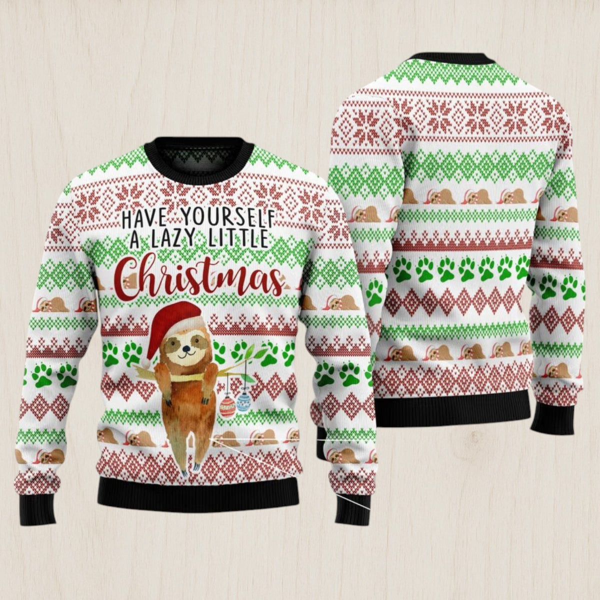 Have Yourself A Lazy Christmas Sloth Ugly Christmas Sweater
